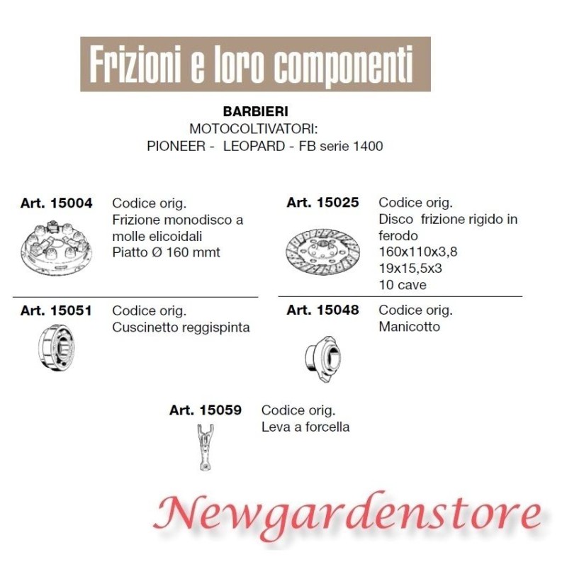 Frizione disco manicotto leva cuscinetto motocoltivatore PIONEER BARBIERI 15004 Frizione disco manicotto leva cuscinetto motocoltivatore PIONEER BARBIERI 15004
