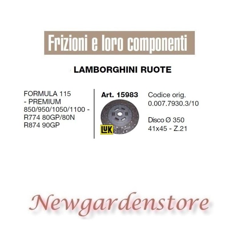 Traktorscheibe 15983 LAMBORGHINI 350mm Formula 115 Premium 850 950 1050 1100