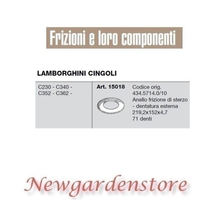 Anillo de embrague de dirección 71 dientes C230 340 352 362 15018 LAMBORGHINI CINGOLI | NewgardenAgri.com