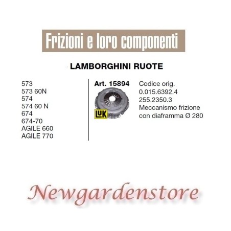 Clutch mechanism tractor 15894 LAMBORGHINI 573 574 674 AGILE 660 770 280mm | NewgardenAgri.com