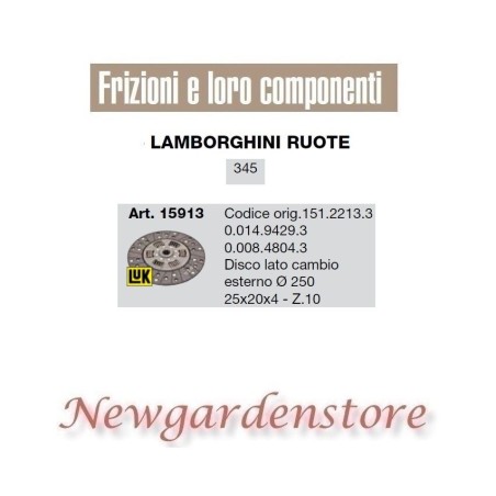 Transmission side disc tractor 345 15913 LAMBORGHINI 250mm 25x20x4 Z10 151.2213.3 | NewgardenAgri.com