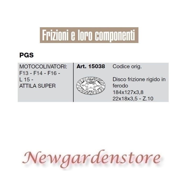 Disco frizione 15038 PGS motocoltivatore F13 14 16 L 15 ATTILA SUPER 22x18x3,5