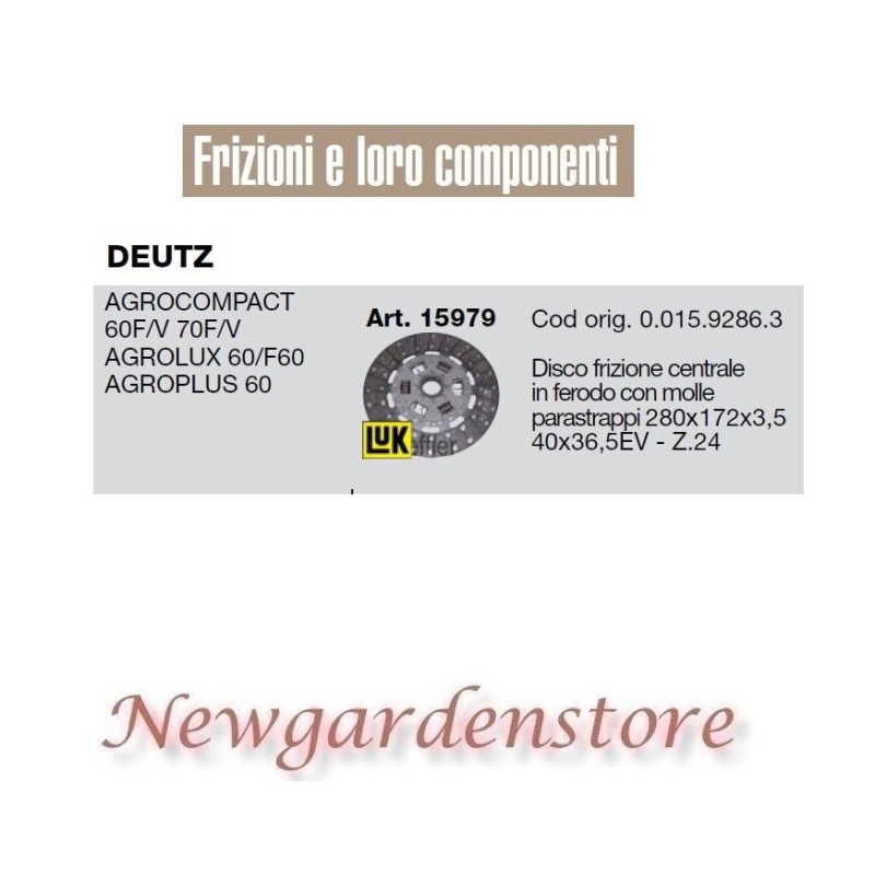 Disco frizione 15979 trattore DEUTZ Agrocompact 60 70 F V Agrolux Agroplus Z24