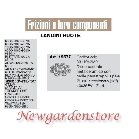 Disco frizione 40x35 15577 LANDINI RUOTE ADVANTAGE BLIZZARD TREKKER VIEWMASTER | NewgardenAgri.com