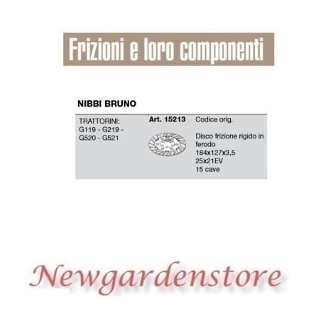 Disco frizione trattorino G119 219 520 521 NIBBI BRUNO 15213 25x21EV Z.15 | NewgardenAgri.com