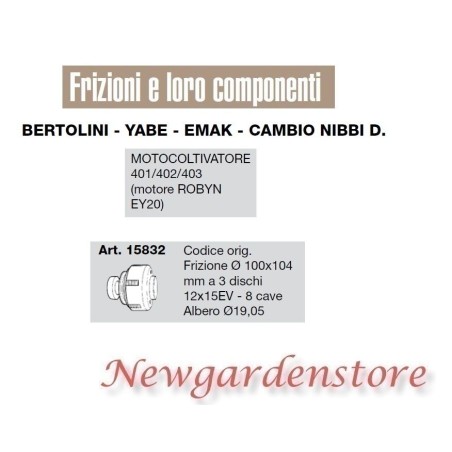 Frizione 100x104 motocoltivatore 401 402 403 ROBYN EY20 BERTOLINI EMAK 15832 | NewgardenAgri.com