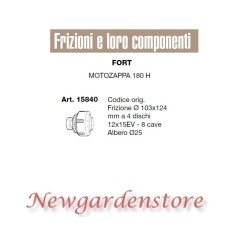 Frizione 4dischi 103x124 12X15EV compatibile motozappa 180 H FORT 8cave 15840 | NewgardenAgri.com