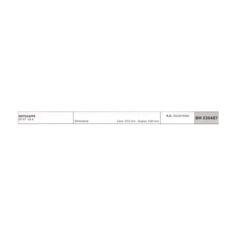 Traction cable DAYEE rotary tiller DY GT - 02 A cable 1313mm sheath 1163mm