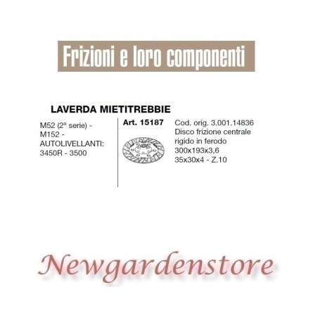 Disco frizione 15187 LAVERDA MIETITREBBIE M52 152 autolivellanti 3450R 3500 | NewgardenAgri.com