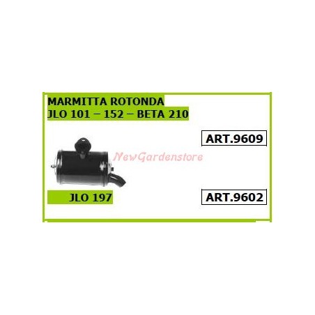 Marmitta rotonda per motocoltivatore motozappa JLO 101 152 beta 210 9609 | NewgardenAgri.com