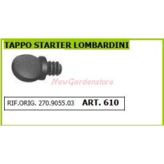 Tappo starter LOMBARDINI per motocoltivatore 610 | NewgardenAgri.com