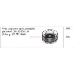 LOMBARDINI clear glass for walking tractor engines LDA80 520 530 1680 | NewgardenAgri.com