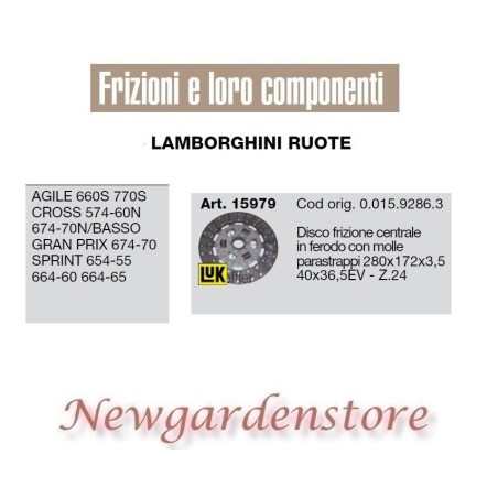 Disco frizione trattore LAMBORGHINI 15979 Agile Cross Prix 280x172x3,5 40x36,5Ev | NewgardenAgri.com