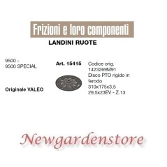 Disco frizione 29,5x23 Z13 310x175x3,5 15415 LANDINI RUOTE 9500 SPECIAL Valeo | NewgardenAgri.com