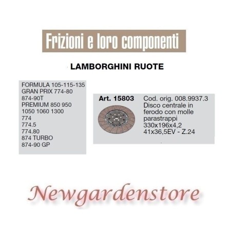 Disco centrale 41x36,5 15803 trattore LAMBORGHINI Formula Premium Turbo Gp Z24 | NewgardenAgri.com