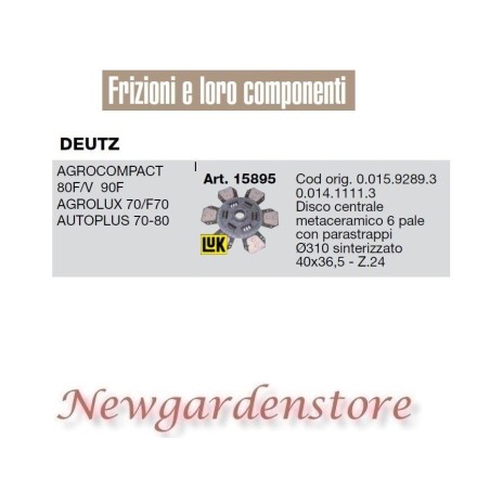 Disco frizione 15895 trattore DEUTZ Agrocompact Agrolux Agroplus Z24 40x36,5 90F | NewgardenAgri.com