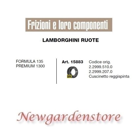 Cuscinetto reggispinta trattore LAMBORGHINI 15883 Formula 135 Premium 1300 | NewgardenAgri.com