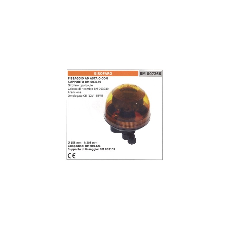 Baliza giratoria naranja tipo boule 12V - 55W Ø  155mm altura 205 mm montaje con varilla